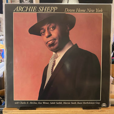 ARCHIE SHEPP <br> DOWN HOME NEW YORK