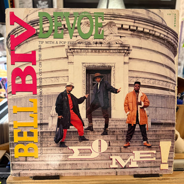 BELL BIV DEVOE <br> DO ME!