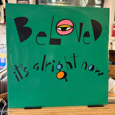 BELOVED <br> IT'S ALRIGHT NOW