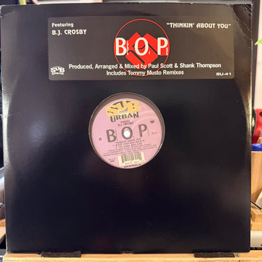 B.O.P. <br> THINKIN' ABOUT YOU