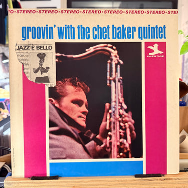 CHET BAKER QUINTET <br> GROOVIN' WITH THE CHET BAKER QUINTET