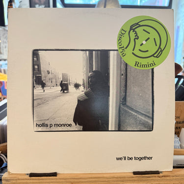 HOLLIS P. MONROE <br> WE'LL BE TOGETHER