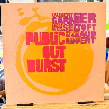 LAURENT GARNIER <br> PUBLIC OUTBURST