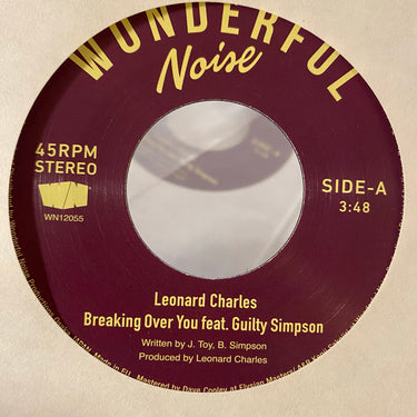 LEONARD CHARLES FEAT GUILTY SIMPSON <br> BREAKING OVER YOU