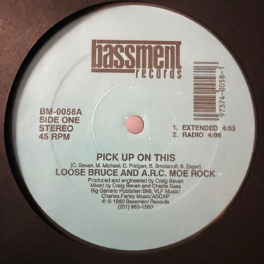 LOOSE BRUCE & A.R.C. MOE ROCK <br> PICK UP ON THIS