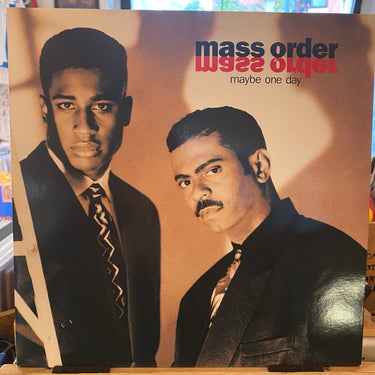 MASS ORDER <br> MAYBE ONE DAY