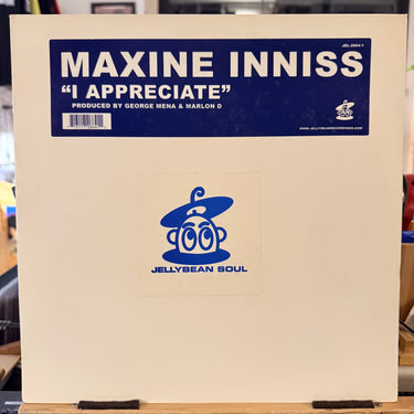 MAXINE INNISS <br> I APPRECIATE