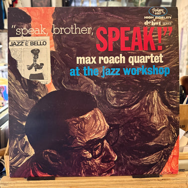 MAX ROACH QUARTET <br> SPEAK, BROTHER, SPEAK!