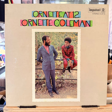 ORNETTE COLEMAN <br> ORNETTE AT 12