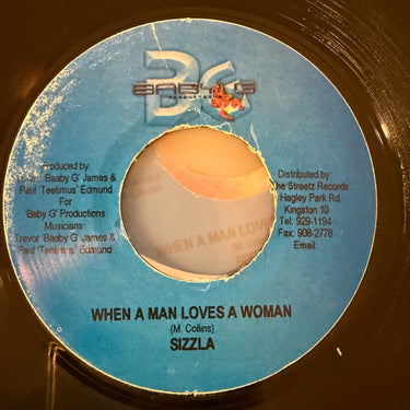SIZZLA <br> WHEN A MAN LOVES A WOMAN
