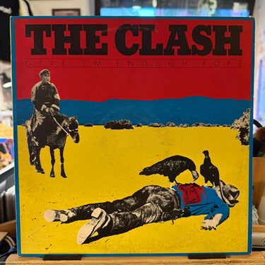 THE CLASH <br> GIVE 'EM ENOUGH ROPE