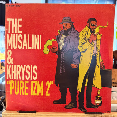 THE MUSALINI & KHRYSIS <br> PURE IZM 2