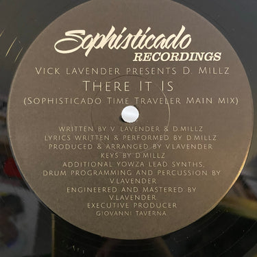 VICK LAVENDER PRESENTS D. MILLZ <br> THERE IT IS