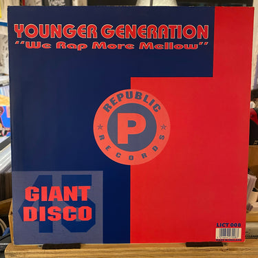 YOUNGER GENERATION <br> WE RAP MORE MELLOW