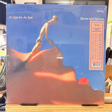 BYRNE & BARNES <br> AN EYE FOR AN EYE