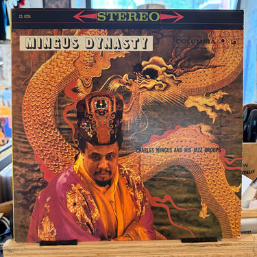 CHARLES MINGUS AND HIS JAZZ GROUPS <br> MINGUS DYNASTY