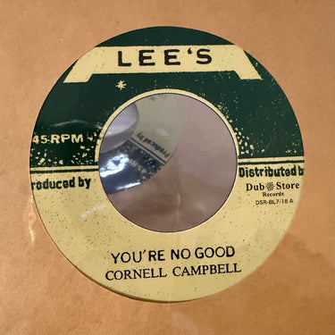 CORNELL CAMPBELL <br> YOU'RE NO GOOD