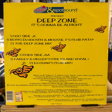 DEEP ZONE <br> IT'S GONNA BE ALRIGHT