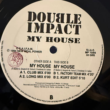 DOUBLE IMPACT <br> MY HOUSE