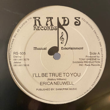ERICA NEUWELL <br> I'LL BE TRUE TO YOU