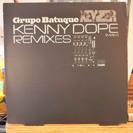 GRUPO BATUQUE <br> KEYZER (KENNY DOPE REMIXES)