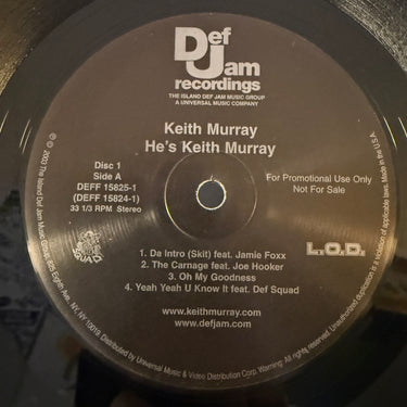 KEITH MURRAY <br> HE'S KEITH MURRAY