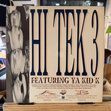 HI TEK 3 FEAT YA KID K <br> SPIN THAT WHEEL