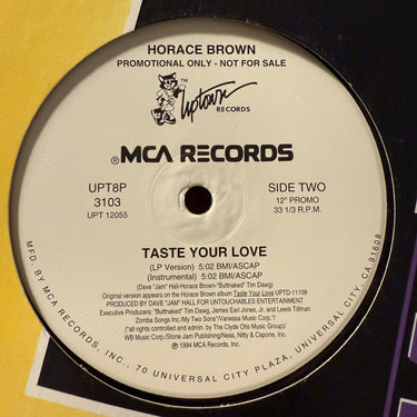 HORACE BROWN <br> TASTE YOUR LOVE