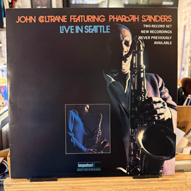 JOHN COLTRANE FEAT PHAROAH SANDERS <br> LIVE IN SEATTLE
