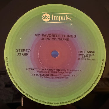 JOHN COLTRANE <br> SELFLESSNESS FEATURING MY FAVORITE THINGS