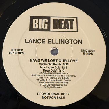 LANCE ELLINGTON <br> HAVE WE LOST OUR LOVE