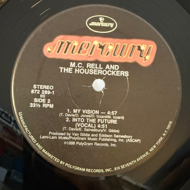 M.C. RELL & THE HOUSEROCKERS <br> INTO THE FUTURE