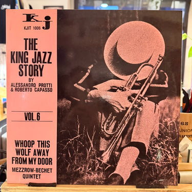 MEZZROW-BECHET QUINTET <br> WHOOP THIS WOLF AWAY FROM MY DOOR