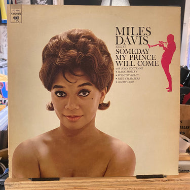 MILES DAVIS SEXTET <br> SOMEDAY MY PRINCE WILL COME