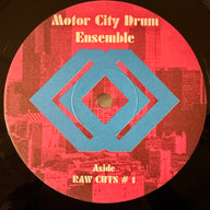 MOTOR CITY DRUM ENSEMBLE <br> RAW CUTS # 1-2