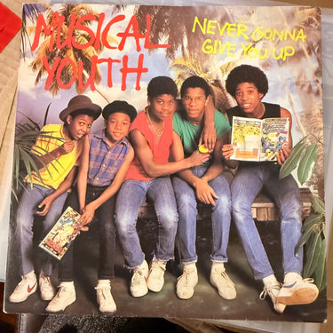 MUSICAL YOUTH <br> NEVER GONNA GIVE YOU UP