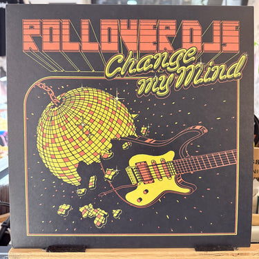 ROLLOVER DJS <br> CHANGE MY MIND