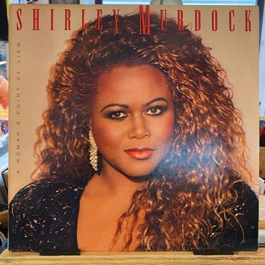 SHIRLEY MURDOCK <br> A WOMAN'S POINT OF VIEW