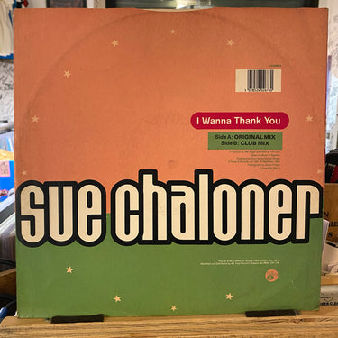 SUE CHALONER <br> I WANNA THANK YOU