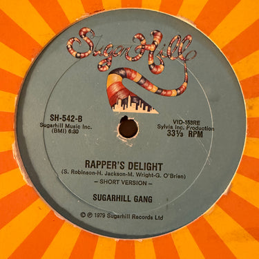 SUGARHILL GANG <br> RAPPER'S DELIGHT