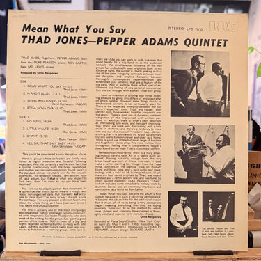 THAD JONES PEPPER ADAMS QUINTET <br> MEAN WHAT YOU SAY