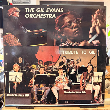 THE GIL EVANS ORCHESTRA <br> TRIBUTE TO GIL