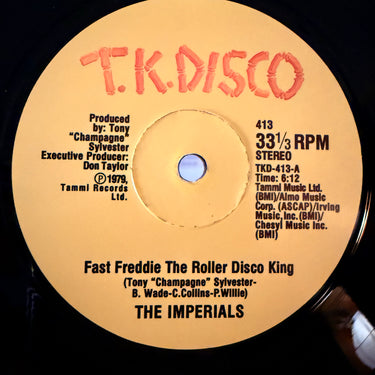 THE IMPERIALS <br> FAST FREDDIE THE ROLLER DISCO KING