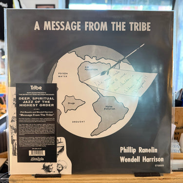 WENDELL HARRISON & PHIL RANELIN <br> A MESSAGE FROM THE TRIBE